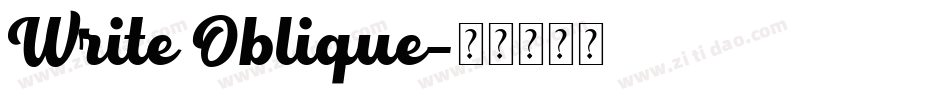 Write Oblique字体转换